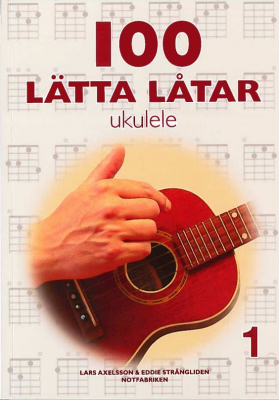 100 Lätta Låtar 1 - Ukulele