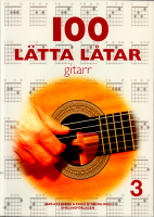 100 Lätta Låtar 3 - Gitarr