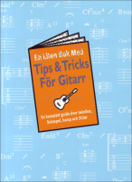 Tips & Tricks - En liten bok för gitarr